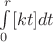 $\int\limits_{0}^{r}[kt]dt$