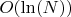 $O(\ln(N))$