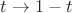 $t\to1-t$