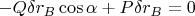 $-Q \delta r_B \cos \alpha + P \delta r_B=0$
