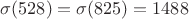 $\sigma(528)=\sigma(825)=1488$