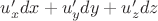 $u'_xdx+u'_ydy+u'_zdz$