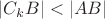 $\left|C_kB\right| < \left|AB\right|$