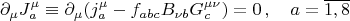 $$
\partial_\mu J^\mu_a\equiv\partial_\mu(j^\mu_a-f_{abc}B_{\nu b}G_c^{\mu\nu})=0\,,\quad a=\overline{1,8}
$$