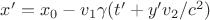 $x' = x_0 - v_1 \gamma(t' + y' v_2 / c^2)$