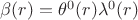 $\beta(r)=\theta^0(r)\lambda^0(r)$