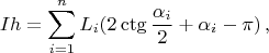 $$Ih=\sum_{i=1}^nL_i(2\ctg\frac{\alpha_i}2+\alpha_i-\pi)\,,$$