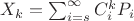 $X_k = \sum_{i=s}^{\infty}C_i^kP_i$