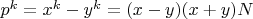 $p^k=x^k-y^k=(x-y)(x+y)N$