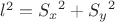 $l^2={S_x}^2+{S_y}^2$