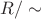 $R/ \sim$