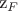 z_F$ z_F$