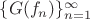 $\{G(f_n)\}_{n=1}^\infty$