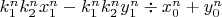 $k_1^nk_2^nx_1^n-k_1^nk_2^ny_1^n\div x_0^n+y_0^n$
