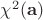$\chi^2(\mathbf a)$ $\chi^2(\mathbf a)$