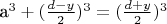a^3 + (\frac{d - y}{2})^3 = (\frac{d + y}{2})^3