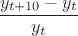 $\dfrac{y_{t+10}-y_t}{y_t}$