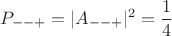 $$P_{--+}=|A_{--+}|^2=\dfrac{1}{4}$$