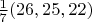 $\frac{1}{7}(26,25,22)$