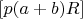 $[p(a+b)R]$