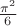 $ \frac{\pi^2}{6}$