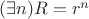 $(\exists n)R=r^n$ $(\exists n)R=r^n$