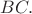 $BC.$