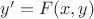 $y'=F(x,y)$