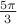 $\frac{5 \pi}{3}$