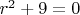 $r^2+9=0$