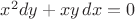 $x^2dy+xy\,dx= 0$
