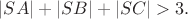 $|SA|+|SB|+|SC|>3.$