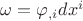 $\omega = \varphi_{,i}dx^i$