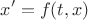 $$x'=f(t,x)$$