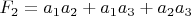 $F_2=a_1a_2+a_1a_3+a_2a_3$