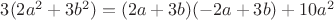 $3(2a^2+3b^2)=(2a+3b)(-2a+3b)+10a^2$