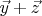$\vec y+\vec z$