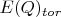$E(Q)_{tor}$