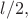$l/2,$