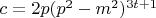 $c=2p(p^2-m^2)^{3t+1}$