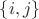 $\left\lbrace i,j\right\rbrace$