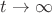 $t \rightarrow\infty$