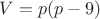 $V=p(p-9)$