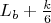 $L_b+\frac k6$