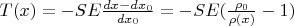 $T(x)=-SE\frac{dx-dx_0}{dx_0}=-SE(\frac{\rho_0}{\rho(x)}-1)$