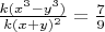 $\frac{k(x^3-y^3)}{k(x+y)^2}=\frac{7}{9}$