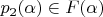 $p_2(\alpha)\in F(\alpha)$