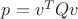 $p=v^T Q v$