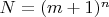 $N = (m+1)^n$