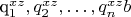q_1^{xz}, q_2^{xz}, \ldots, q_n^{xz}b